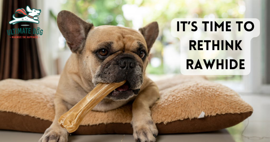 Rawhide for dogs
